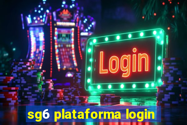 sg6 plataforma login