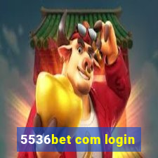 5536bet com login