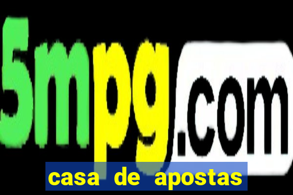 casa de apostas com bonus sem rollover