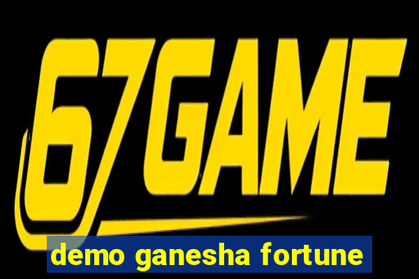 demo ganesha fortune