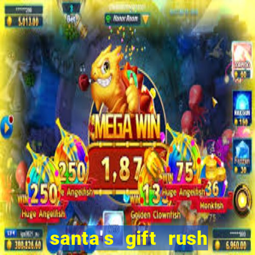 santa's gift rush demo pg