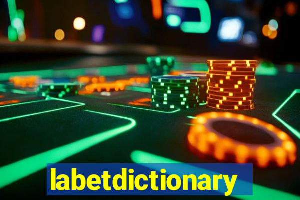 labetdictionary