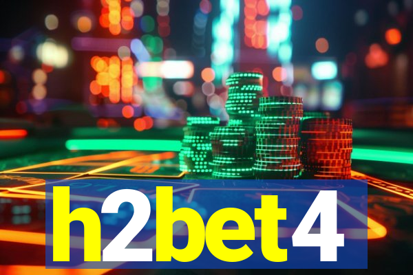 h2bet4