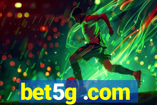 bet5g .com