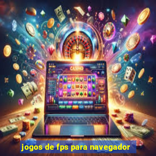 jogos de fps para navegador