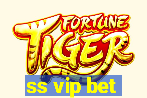 ss vip bet