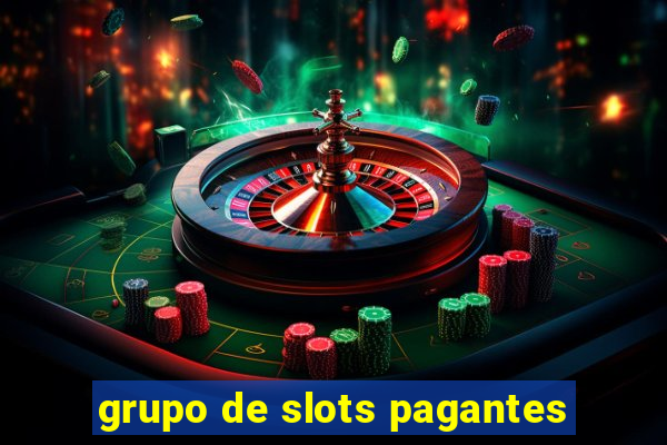 grupo de slots pagantes