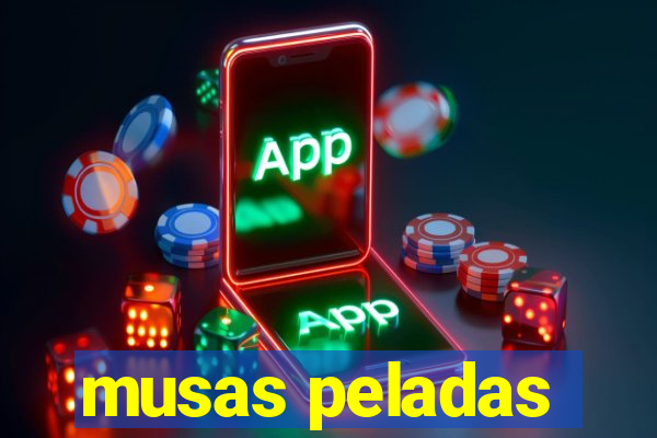 musas peladas