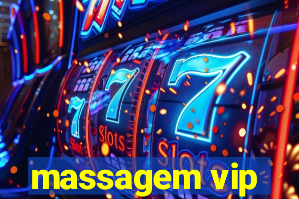 massagem vip