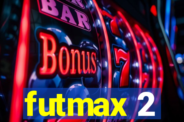 futmax 2