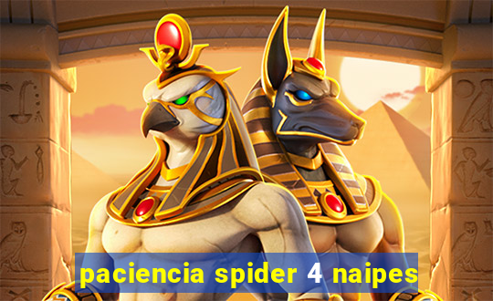 paciencia spider 4 naipes