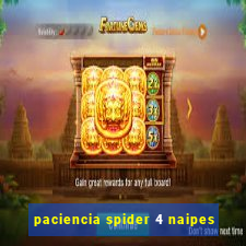 paciencia spider 4 naipes