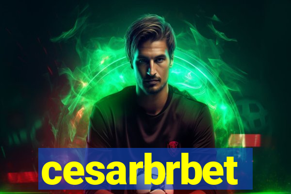 cesarbrbet