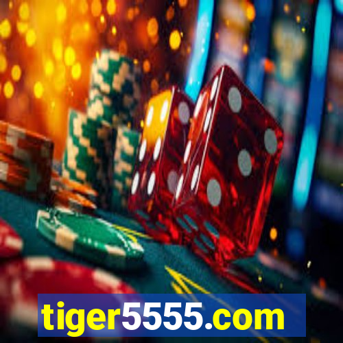 tiger5555.com