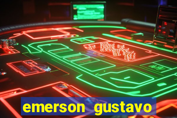 emerson gustavo santos de sousa