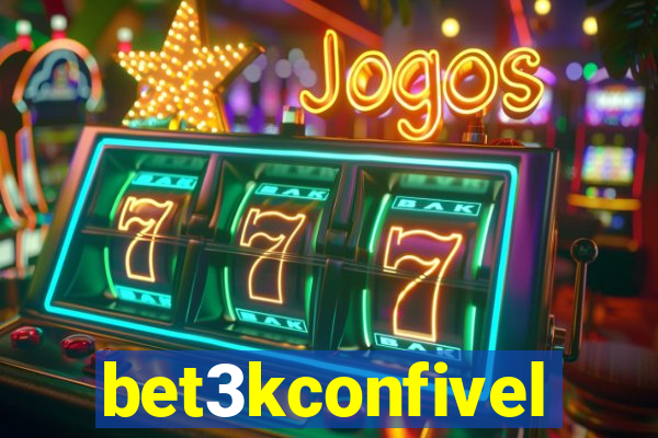 bet3kconfivel