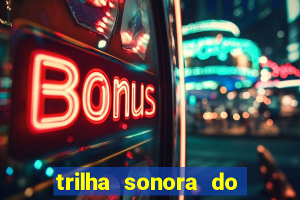 trilha sonora do filme cruzeiro das loucas