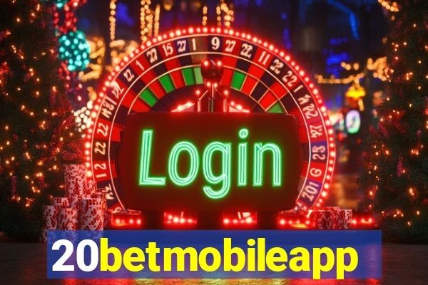 20betmobileapp