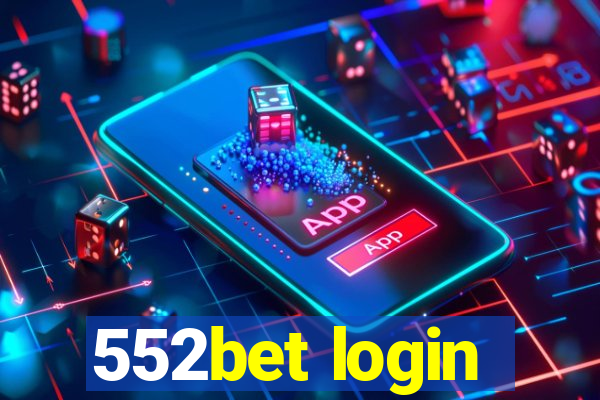 552bet login