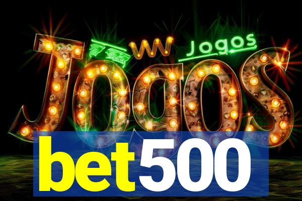 bet500