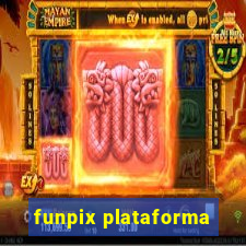 funpix plataforma