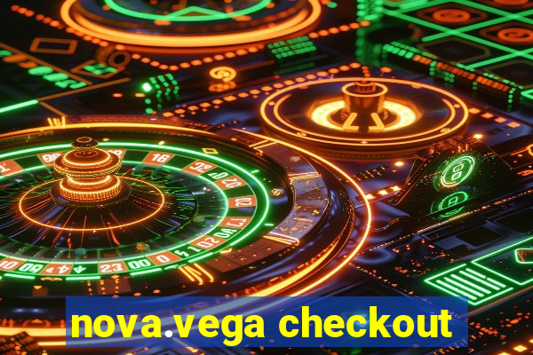 nova.vega checkout