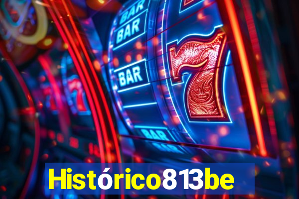 Histórico813bet