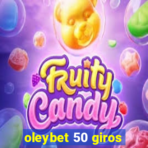 oleybet 50 giros