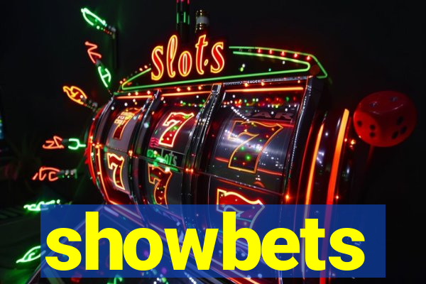 showbets