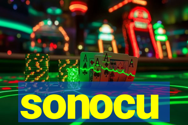 sonocu