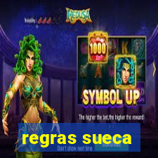 regras sueca