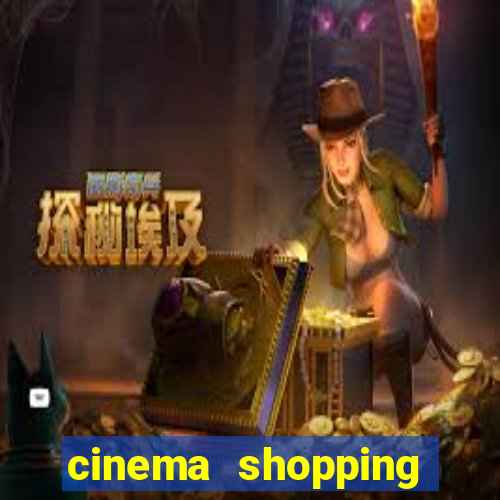 cinema shopping conquista sul