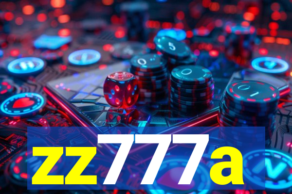zz777a