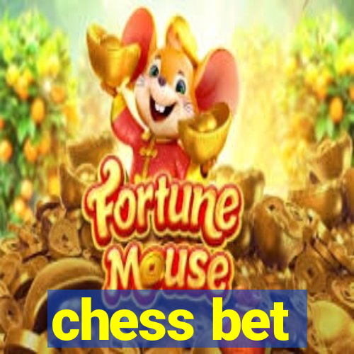 chess bet