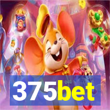 375bet