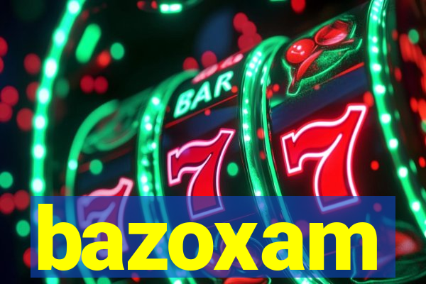 bazoxam
