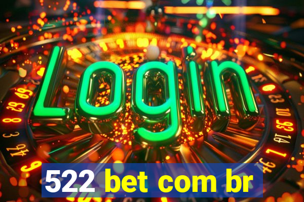 522 bet com br