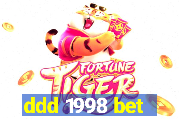 ddd 1998 bet