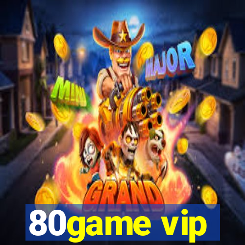 80game vip