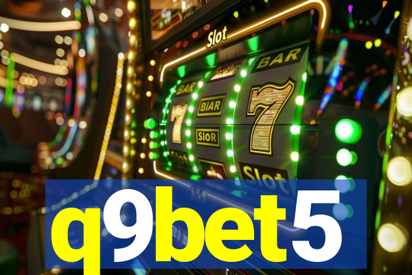 q9bet5