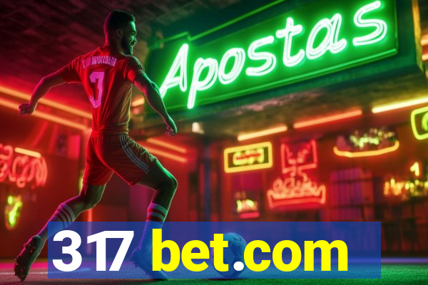 317 bet.com