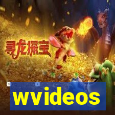 wvideos