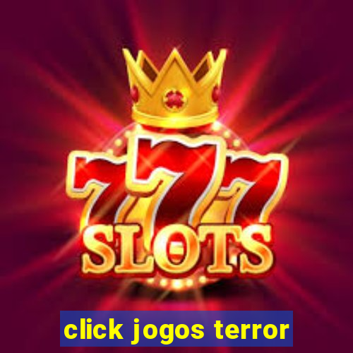 click jogos terror