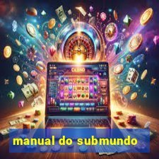 manual do submundo