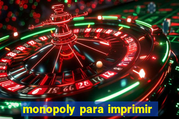 monopoly para imprimir