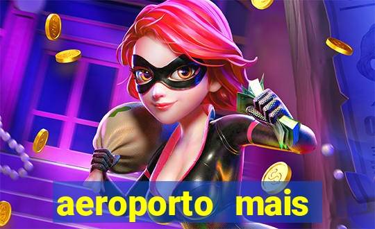 aeroporto mais proximo de mim