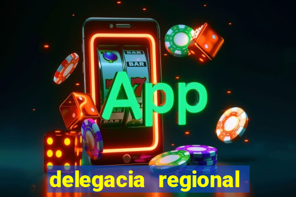 delegacia regional do trabalho