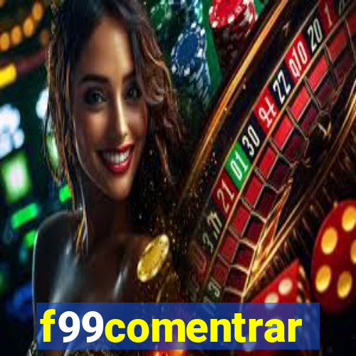 f99comentrar