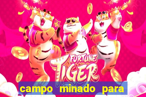 campo minado para ganhar dinheiro