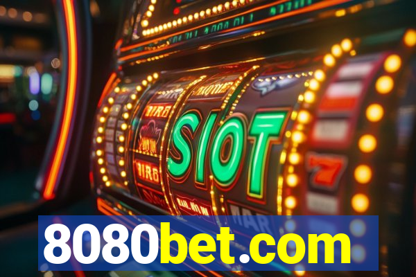 8080bet.com